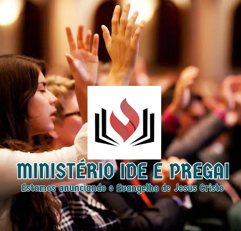Ministério Ide e Pregai